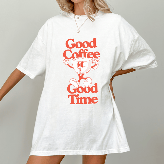 Good Coffee Good Time Tee